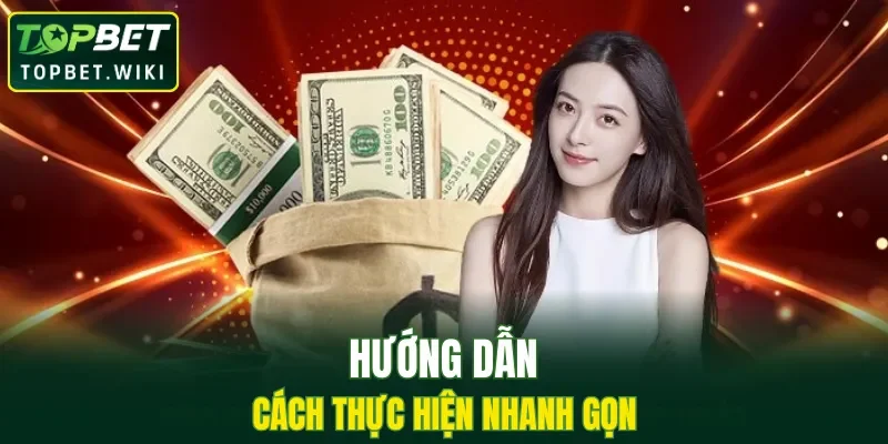 Hướng dẫn cách thực hiện nhanh gọn