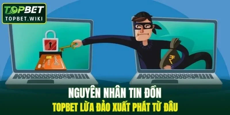 Tìm hiểu nguyên nhân tin đồn sai sự thật